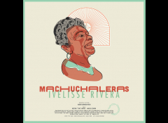 A poster feature an image of a woman with the words Machuchaleras Ivelisse Rivera along the bottom